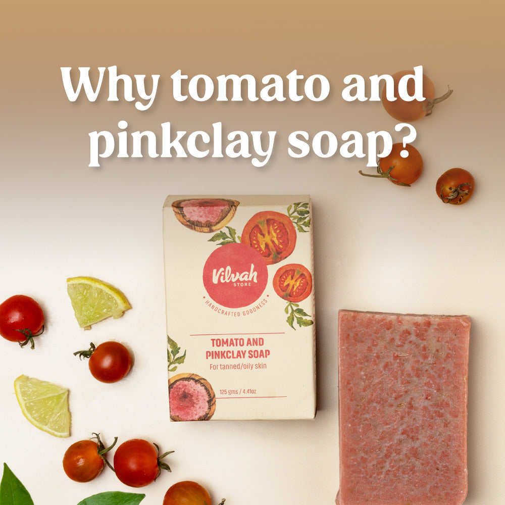 Buy Vilvah tomato and pink clay soap online for blackheads